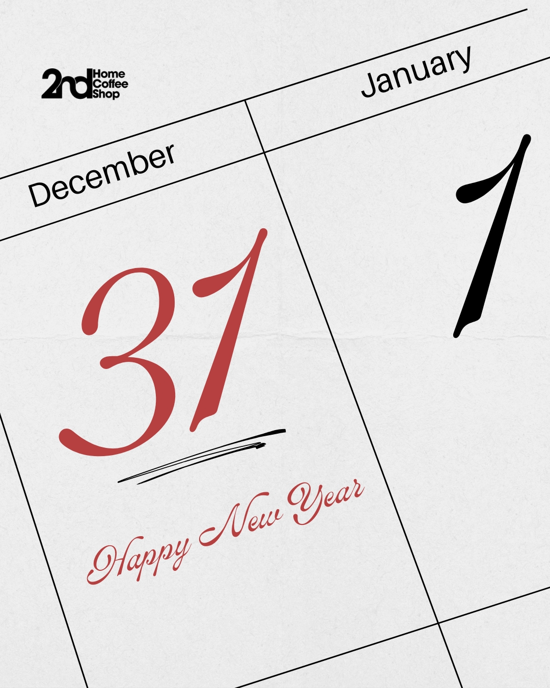 New Year celebration post from 2nd Home Coffee Shop